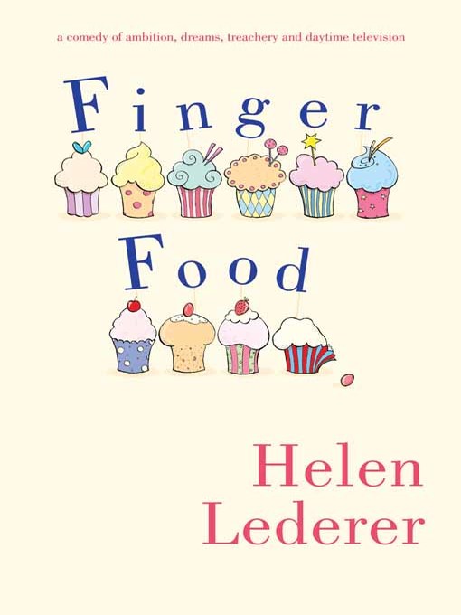 Title details for Finger Food by Helen Lederer - Available